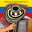 Vallenatos Tradicionales Vol 4 | Hermanos Zuleta