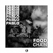 Food Chain | Pablo