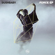 Force | Bushbaby