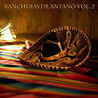 Rancheras De Antaño Vol 2 | Javier Solis