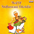 Best of Muthuswami Dikshitar | Sudha Raghunathan