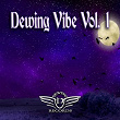 Dewing Vibe, Vol. 1 | Luigi Golino