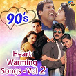 90's Heart Warming Songs, Vol. 2 | Anuradha Paudwal