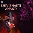 Shiv Bhakti Anand | Sanjivani Bhelande