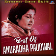 Best of Anuradha Paudwal | Anuradha Paudwal, Suresh Wadkar