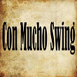 Con Mucho Swing | Maray