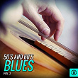 50's and 60's Blues, Vol. 2 | The Hollywood Argyles