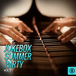 Jukebox Summer Party, Vol. 5 | Jimmy Starr