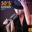 50's Goods, Vol. 3 | Jack Scott