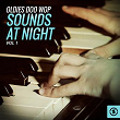 Oldies Doo Wop Sounds at Night, Vol. 1 | The Clovers