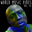 World Music Vibes Vol. 10 | Jonah Bitrus