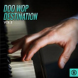 Doo Wop Destination, Vol. 3 | The Big Bopper