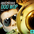 Great Precious Doo Wop, Vol. 1 | The Danleers