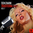 Teen Charm: Traditional Pop, Vol. 1 | The Shangri-las