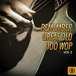 Remember Great Old Doo Wop, Vol. 3 | The Magnificents