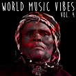 World Music Vibes Vol. 4 | Samcole