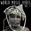 World Music Vibes Vol. 5 | Samcole