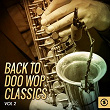Back to Doo Wop Classics, Vol. 2 | Lee Andrews & The Hearts