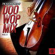 The Golden Times of Doo Wop Mix, Vol. 5 | The Camelots