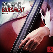 Tonight Is Blues Night, Vol. 4 | T-bone Walker