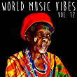 World Music Vibes Vol. 12 | Shizze