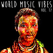 World Music Vibes Vol. 17 | Mezaya