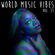World Music Vibes Vol. 23 | Frank D'nero