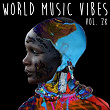 World Music Vibes Vol. 28 | Lil Prince Ameen