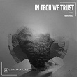 In Tech We Trust | 11.off