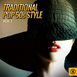 Traditional Pop 50s Style, Vol. 1 | Joni James