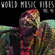 World Music Vibes Vol. 40 | Mc Terry