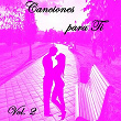 Canciones para Ti, Vol. 2 | Juan & Juan