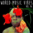 World Music Vibes Vol. 46 | Bro. Paul & Alice Nwokocha