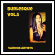 Burlesque, Vol. 5 | Elvis Presley "the King"