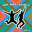 Jump Bump n Grind It, Vol. 9 | Mc Flipside