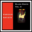 Blues Roots, Vol. 8 | Otis Rush