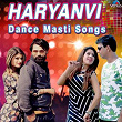 Haryanvi Dance Masti Songs | Pawan Gill