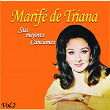 Marifé de Triana / Sus Mejores Canciones, Vol. 2 | Marifé De Triana
