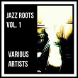 Jazz Roots, Vol. 1 | Scott Joplin
