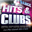 Hits & Clubs Dance (Les Plus Grands Hits Clubs Dance) | Dr Alban