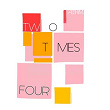 Two Times Four | Aeshim