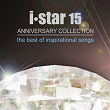 I Star 15 Anniversary Collection (The Best Of Inspirational Songs) | Orange & Lemons