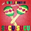 Sucu Sucu | The Laurie Johnson Orchestra