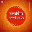 Prabhu Archana | Rajalakshmee Sanjay