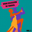 Gran Selección de Tangos, Vol. 1 | Carlos Gardel