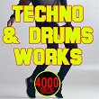 Techno & Drums Works | Almost Believers, Dan Traxmander