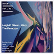 (Sic) (The Remixes) | Leigh D Oliver