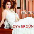 Ruhum | Oya Ergün