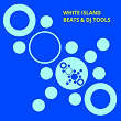 White Island Beats & DJ Tools | Die Fantastische Hubschrauber, Klum Baumgartner