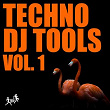 Techno DJ Tools, Vol. 1 | Sinsoneria